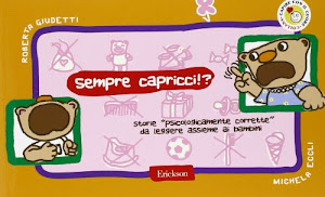 Sempre capricci!? Storie «psicologicamente corrette» da leggere assieme ai bambini