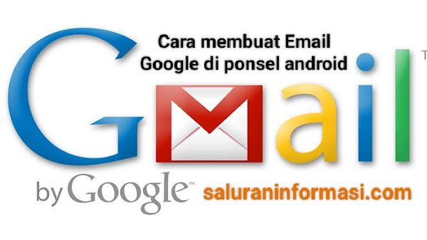 Cara Membuat Email Google di Ponsel Android 