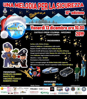 Una Melodia per la Sicurezza XI edizione – Avezzano   Castello Orsini Colonna  Venerdì 13 dicembre 2019 ore 10.00