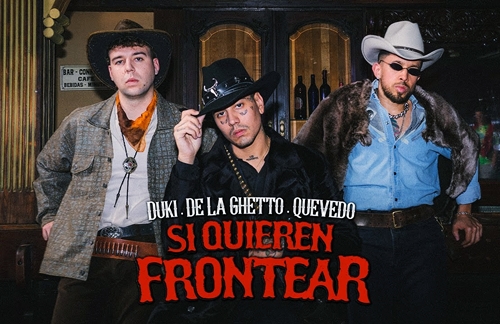 Si Quieren Frontear | Duki & De La Ghetto & Quevedo Lyrics
