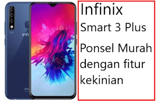 Harga dan Spesifikasi Infinix Smart 3 Plus