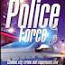 Police Force Full Gamez iSO Crack
