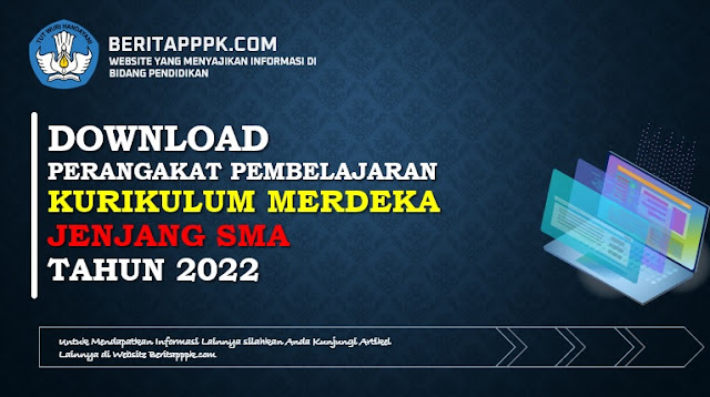 Download Perangkat Kurikulum Merdeka Jenjang SMA Lengkap Tapel 2022/2023