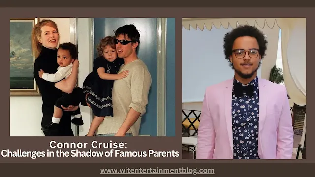 connor cruise, connor cruise parents, connor cruise net worth, connor cruise age, connor cruise movies,