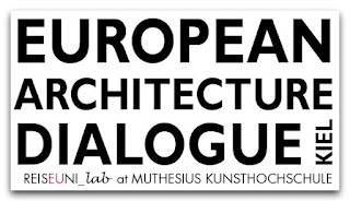 EAD | European Architecture Dialogue – Reiseuni_lab at Muthesius Kunsthochschule Kiel 2012