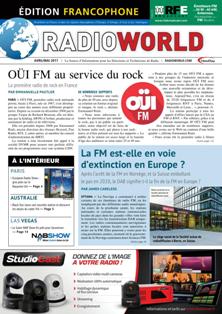 Radio World (Édicion francophone) 84 - Avril & Mai 2017 | TRUE PDF | Mensile | Professionisti | Audio Recording | Broadcast | Comunicazione | Tecnologia
Radio World América Latina est la source de nouvelles de l'industrie de la radiodiffusion pour les gestionnaires et les ingénieurs radio, couvrant la technologie, la réglementation, la radio numérique, de nouvelles plates-formes, les questions de gestion, les applications orientées vers l'ingénierie et de nouvelles informations sur le produit.