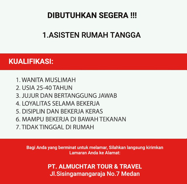Lowongan Kerja Medan Terbaru Asisten Rumah Tangga Di Pt Al Muchtar Tour Travel Medanloker Com Lowongan Kerja Medan