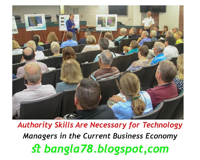 Authority Skills Are Necessary for Technology Managers in the Current Business Economy 