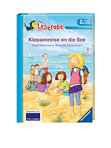 Klassenreise an die See (Leserabe - 2. Lesestufe)