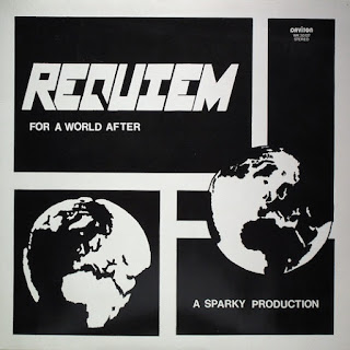 Requiem "For A World After" 1981 Germany, US, Italy Private Electronic,Dark Ambient,Kraut Rock,Experimental,Berlin School