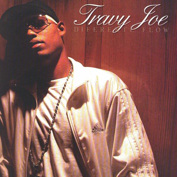 Travy Joe – Diferente Flow 2004