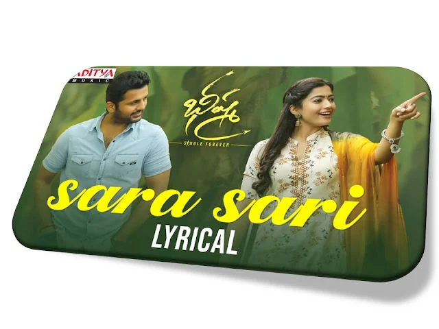 Sara Sari Lyrics | Bheeshma | Telugu | Nithiin | Rashmika