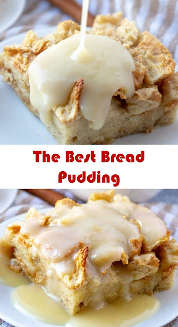 The Best Bread Pudding #Bread #Pudding #TheBestBreadPudding