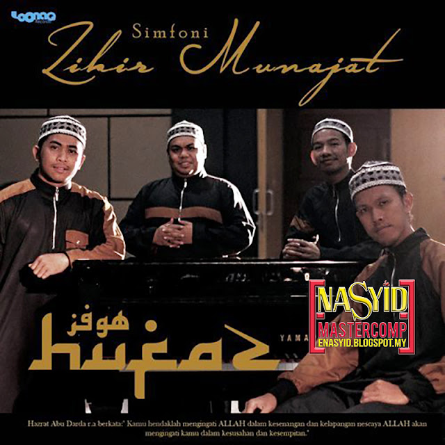 Album | Hufaz - Simfoni Zikir Munajat (2014) Nasyid Download
