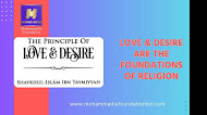 THE PRINCIPLE OF LOVE & DESIRE: Love & Desire Are the Foundations of Religion