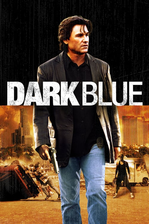 [HD] Dark Blue 2002 Film Online Anschauen