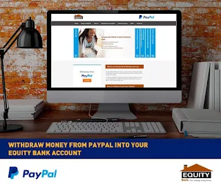 Paypal money to equity bank account kenya