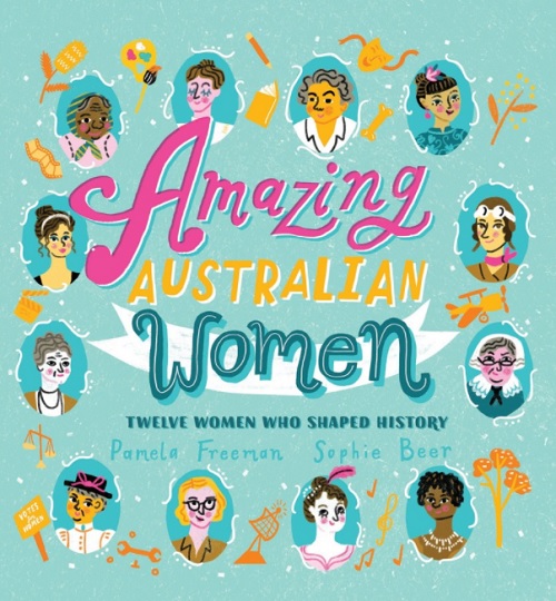 Amazing Australian Women by Pamela Freeman