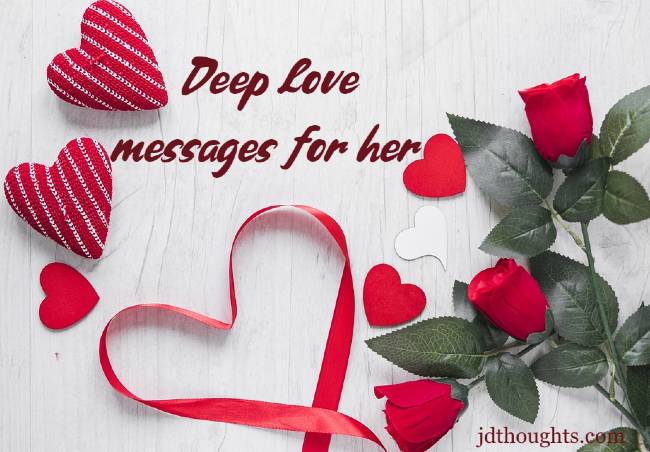 Deep love messages for her – quotes and wishes with love images