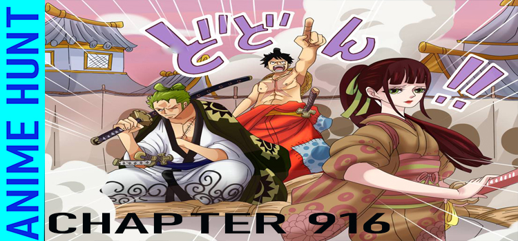 The Situation Is Geting Dangerous In Wano One Piece Chapter 916 Anime Hunt