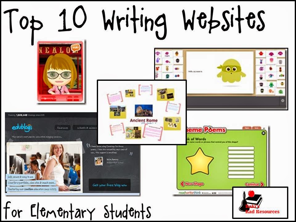 Raki's Rad Resources: Top 10 Writing Websites for the Elementary Classroom