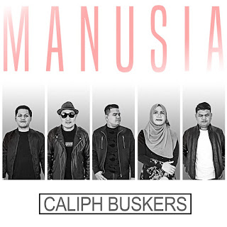 MP3 download Caliph Buskers - Manusia - Single iTunes plus aac m4a mp3