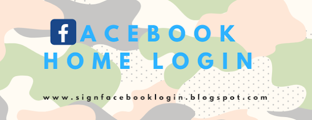 Facebook Home Login Home Page