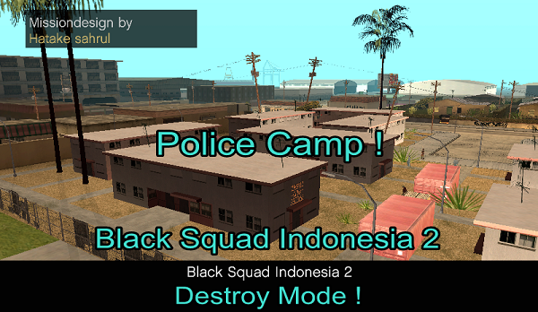 Black Squad Indonesia 2 (DYOM) | GTAind - Mod GTA Indonesia