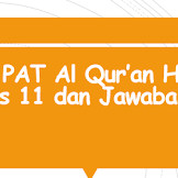 √ Soal PAT Al Qur’an Hadits Kelas 11 dan Jawabannya