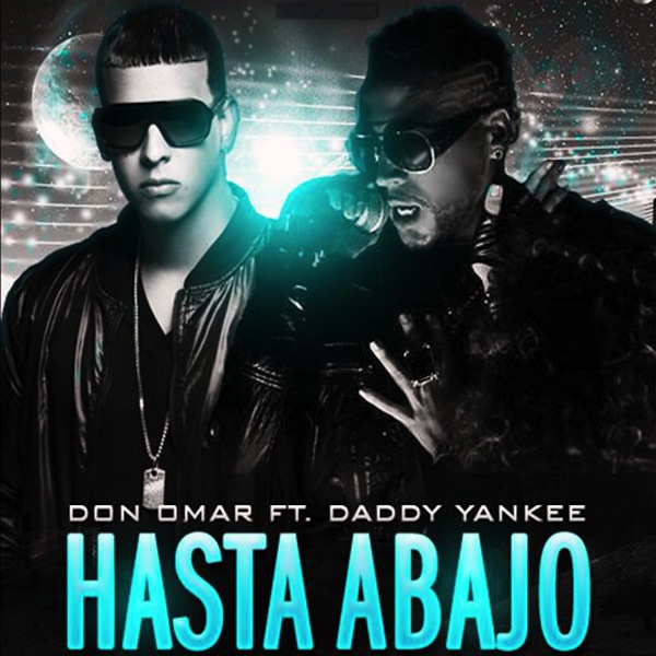 Don Omar Ft Daddy Yankee - Hasta Abajo (Official Remix)