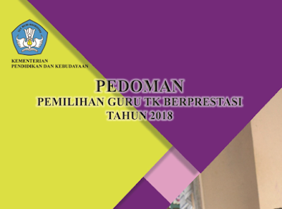 Persyaratan perlombaan Guru TK Berprestasi tahun 2018