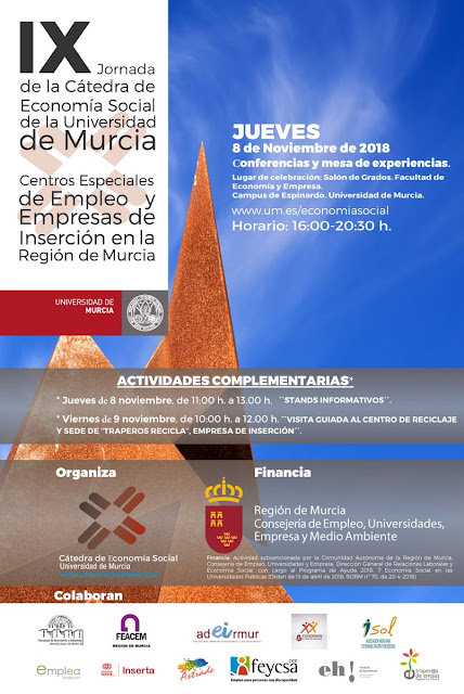 IX Jornada de la Cátedra de Economía Social de la Universidad de Murcia. Centros Especiales de Empleo y Empresas de Inserción en la Región de Murcia