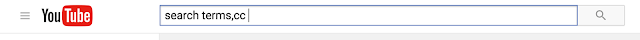 "search terms,cc" typed in YouTube Search Bar to filter for Closed Captioned Videos