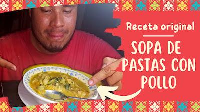 Cómo hacer una SOPA DE PASTAS CON POLLO - Receta fácil de preparar