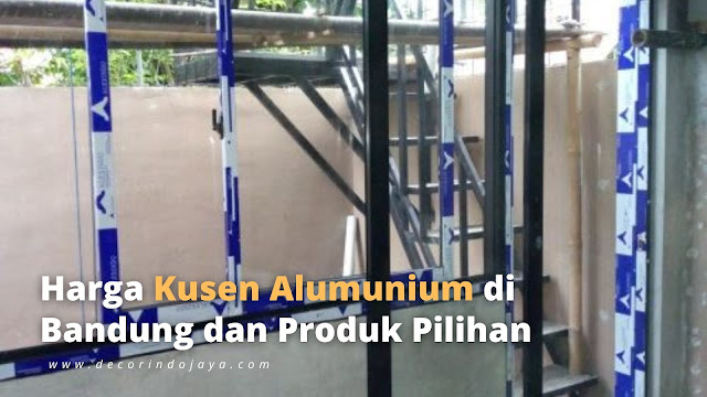 Harga Kusen Alumunium