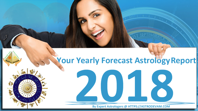 Your Yearly Forecast Astrology Report 2018