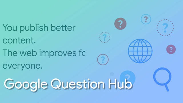 Manfaatkan Google Question Hub Untuk Mendapatkan Ide Menulis
