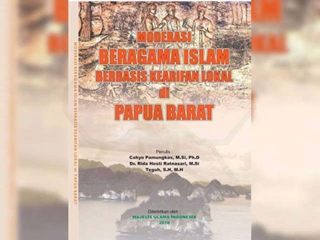 MUI Launching Buku Moderasi Beragama Islam Berbasis Kearifan Lokal di Papua Barat