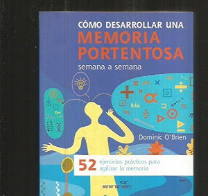 Como desarrollar una memoria portentosa semana a semana