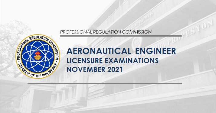RESULT: November 2021 Aeronautical Engineer board exam passers, top 10