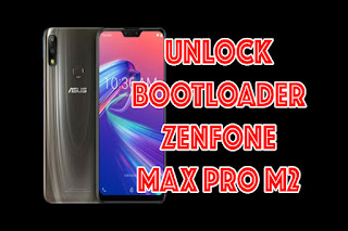 unlock bootloader asus zenfone max pro m2