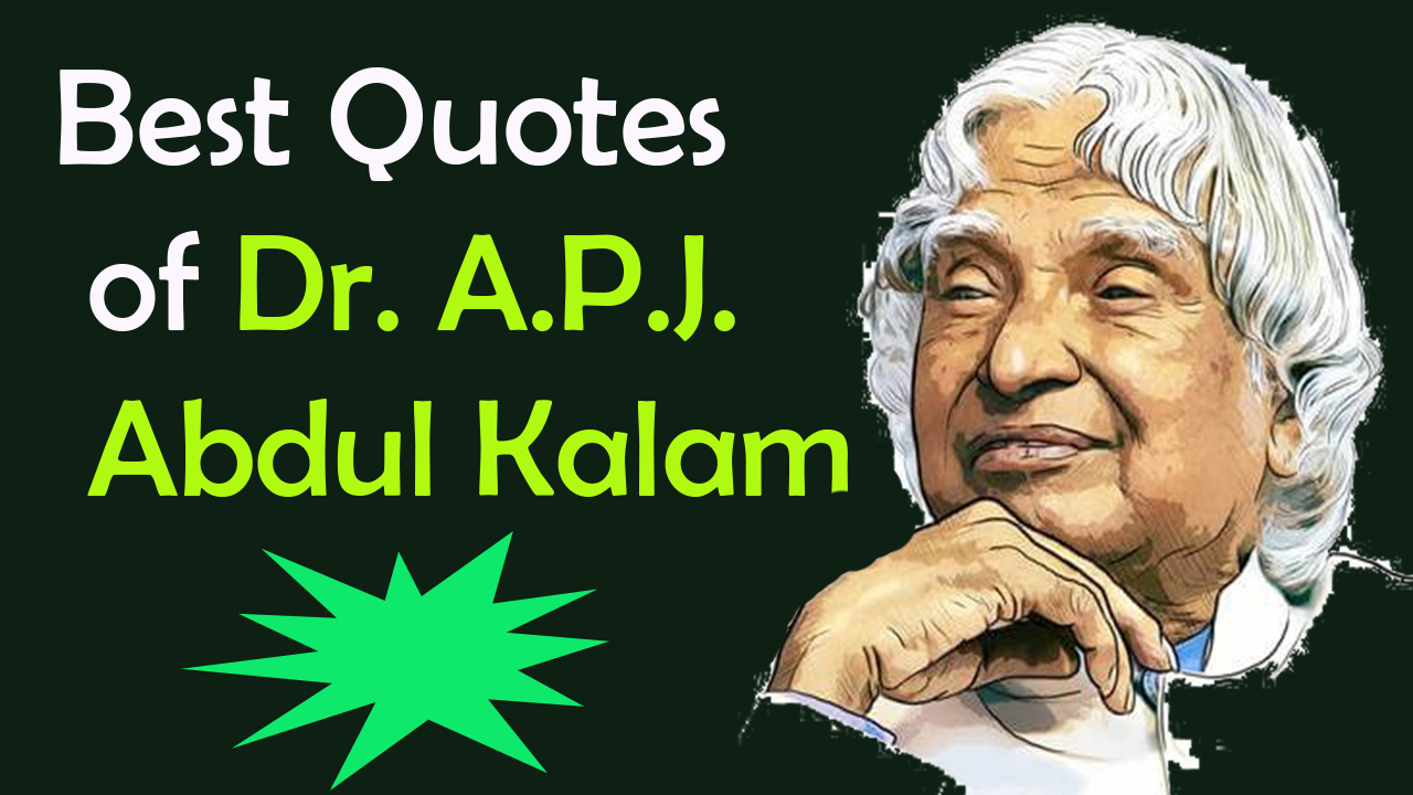 50 Best Quotes Of Dr A P J Abdul Kalam Best Motivational Quotes