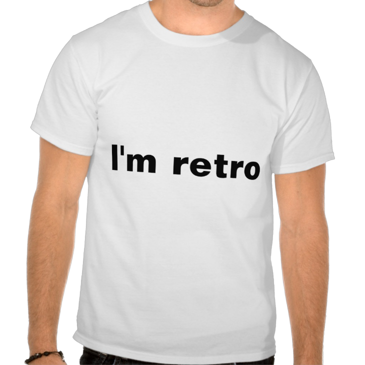 http://www.zazzle.com/im_retro_t_shirt-235380843255587323