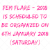 FEM FLARE - 2018 IS SCHEDULED TO BE ORGANIZED ON 6th January 2018 (Saturday)