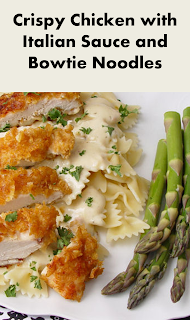 Crispy Chicken with Italian Sauce and Bowtie Noodles