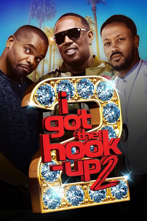 [HD] I Got the Hook Up 2 2019 Pelicula Completa Subtitulada En Español Online