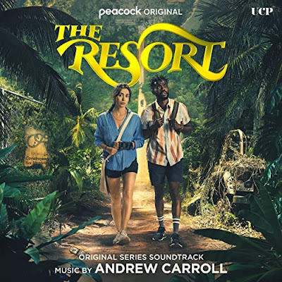 The Resort Soundtrack Andrew Carroll