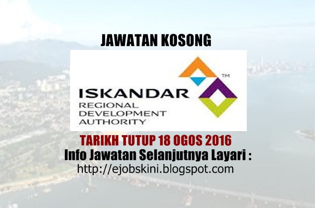 jawatan kosong Iskandar Regional Development Authority