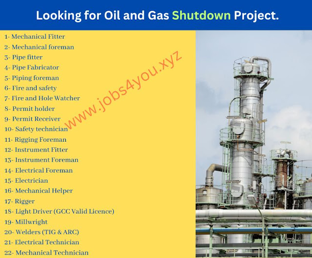 Looking for Oil and Gas Shutdown Project.