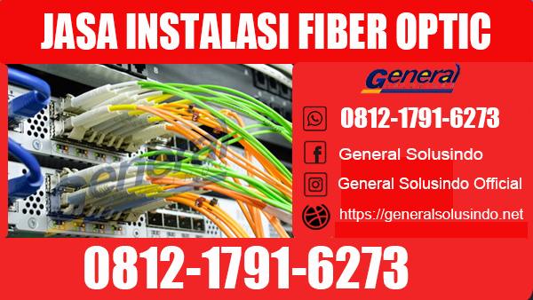 Jasa Instalasi Fiber Optic Jember